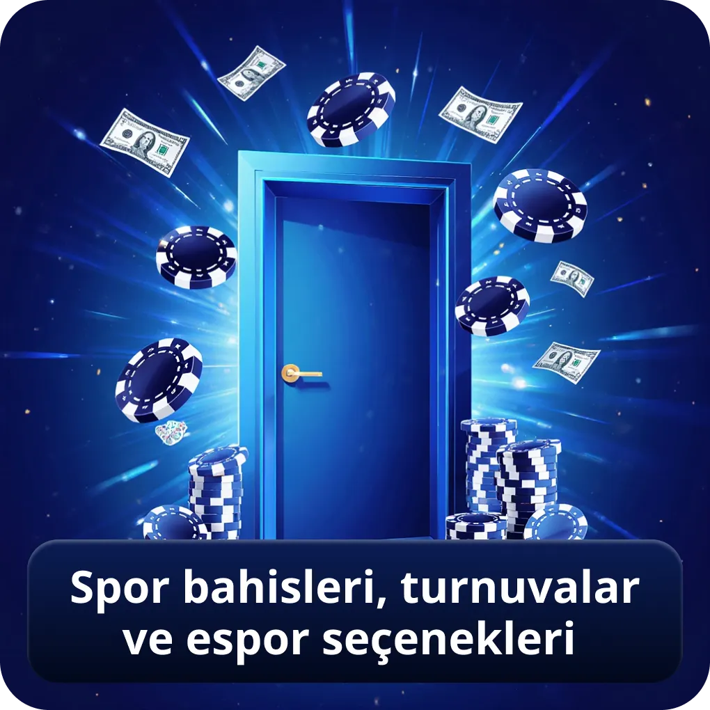 Spor bahisleri, turnuvalar ve espor seçenekleri